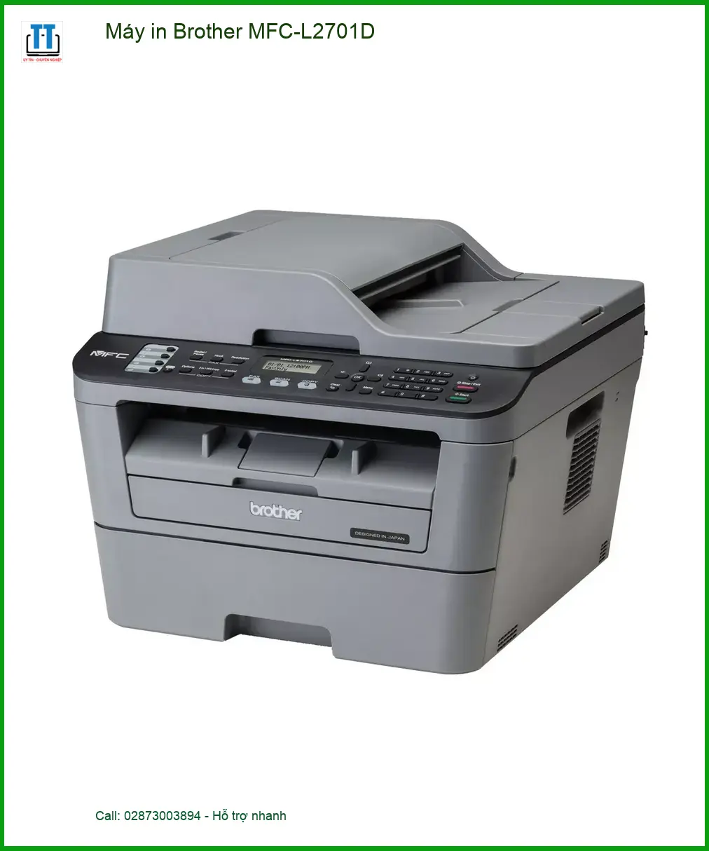 Máy in Brother MFC-L2701D - Nạp mực sửa chữa tận nơi TPHCM | Giá rẻ uy tín