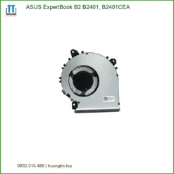 Quạt Laptop ASUS ExpertBook B2 B2401, B2401CEA - Thay Nhanh - Giá Tốt TPHCM