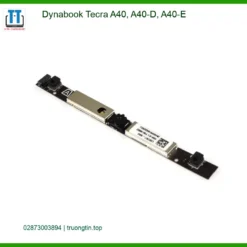 Webcam Laptop Dynabook Tecra A40 - Thay Tại Trung Tâm - Lấy Liền Giá Rẻ