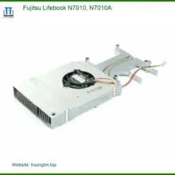 Quạt Laptop Fujitsu Lifebook N7010, N7010A - Thay Nhanh Tại TPHCM