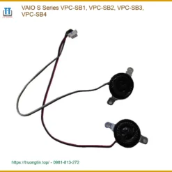 Loa Laptop VAIO S Series - Sửa Loa Lấy Liền Gần Đây TPHCM